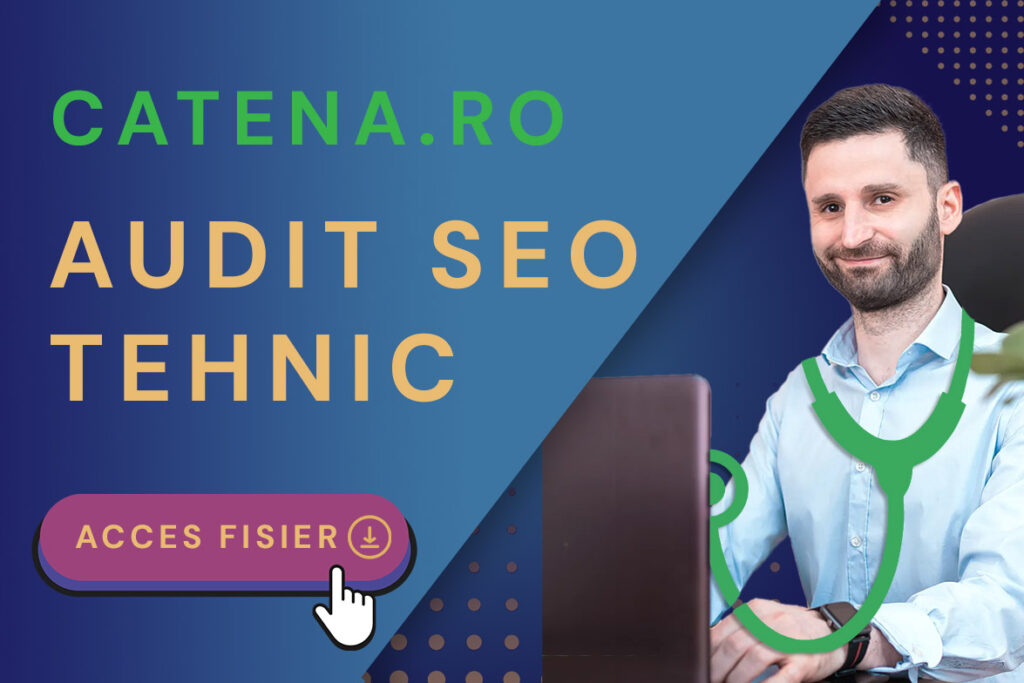 audit seo tehnic catena.ro feature image Audit Seo Tehnic Catena.ro - Imagine De Coperta